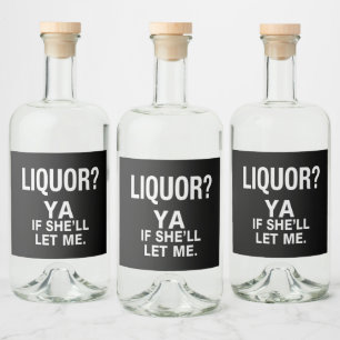 Etiqueta Para Botella De Licor Licor Sí, Si Ella Me Deja Divertido