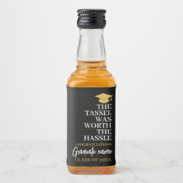 Etiqueta Para Botella De Licor Tassel valía la pena la dificultad - graduación mo