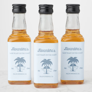 Etiqueta Para Botella De Licor Última tostada en la soltera costera