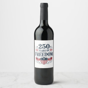Etiqueta Para Botella De Vino 250 Años De Libertad 1776 2026 250º 4 De Julio