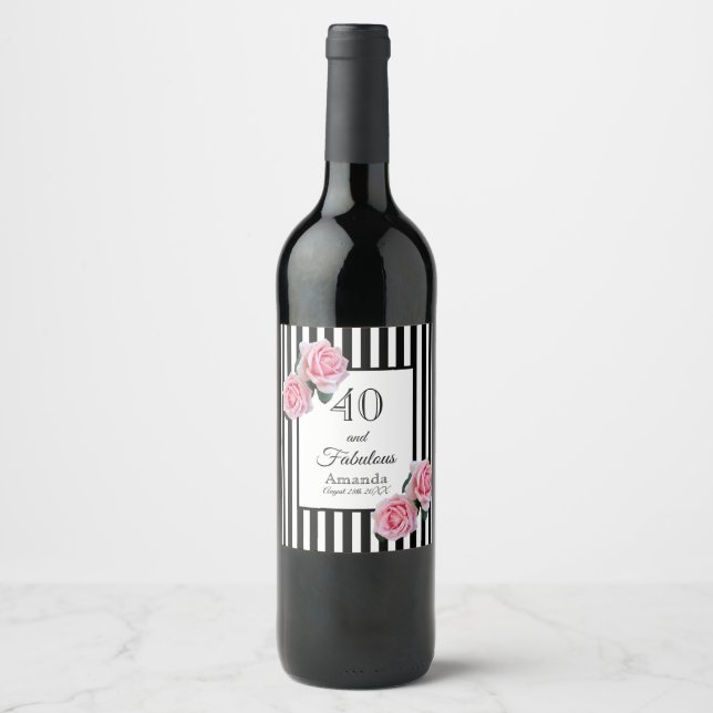 Etiqueta Para Botella De Vino 40 fabulosas rayas blancas rosas negras cumpleaños (Anverso)