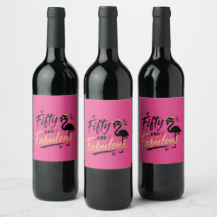 Etiqueta Para Botella De Vino 50 and fabulous pink flamingo 50th birthday