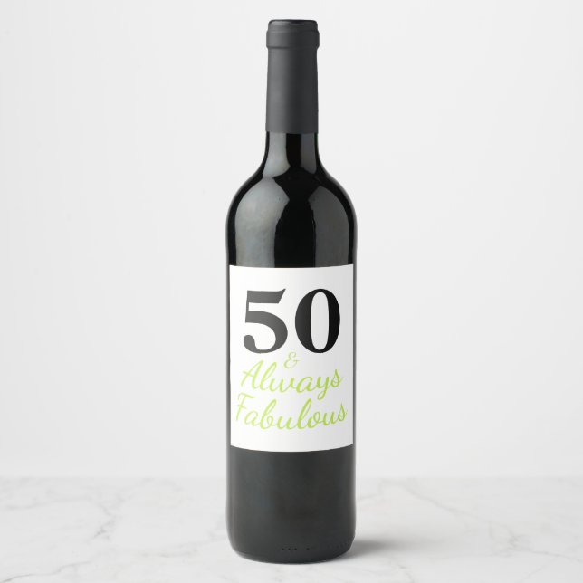 Etiqueta Para Botella De Vino 50 y siempre fabuloso (Anverso)