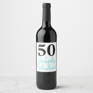 Etiqueta Para Botella De Vino 50 y simplemente fabuloso