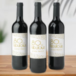 Etiqueta Para Botella De Vino 80 y Fabulous Gold Purpurina 80th Birthday<br><div class="desc">80 y Fabulous Gold Purpurina 80th Birthday Party Wine Labels. Las etiquetas de los vinos de cumpleaños modernas y elegantes,  con tipografía de moda y falsos puntos purpurinas de oro. El diseño tiene un nombre personalizado. Haz etiquetas personalizadas de cumpleaños número 80 para ella.</div>
