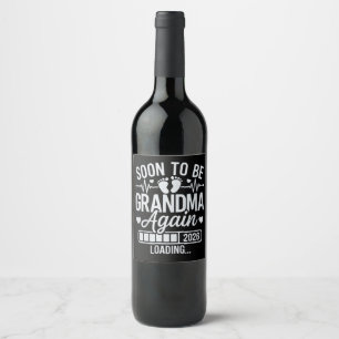 Etiqueta Para Botella De Vino Abuela de Nuevo Pronto 2026 Cargando Embarazo