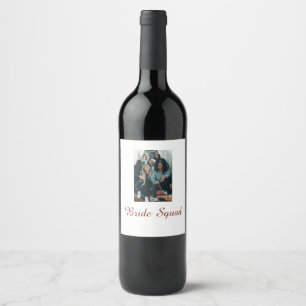 Etiqueta Para Botella De Vino Agrega el nombre de tu foto escuadrón de dama de h