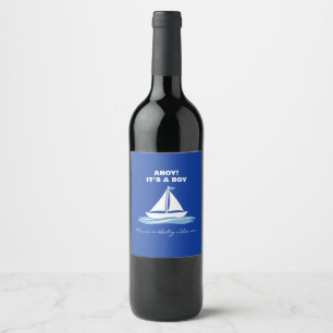Etiqueta Para Botella De Vino ¡Ah del barco! Es un niño. Cumpleaños de bebé con 