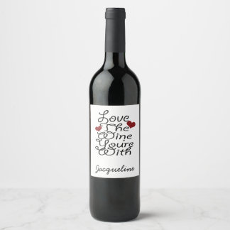 Etiqueta Para Botella De Vino Ama Gracioso El Vino Que Estás Con Personalizado