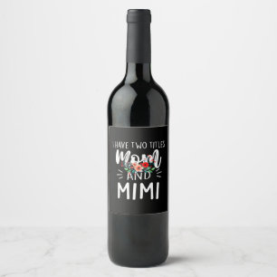 Etiqueta Para Botella De Vino Arte Madre   Cumpleaños De Mamá Y Mimi