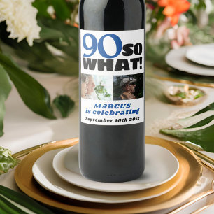 Etiqueta Para Botella De Vino Así que qué Collage de fotos de la tipografía 90 c