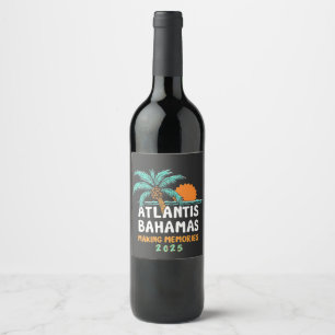 Etiqueta Para Botella De Vino Atlantis Bahamas haciendo Recuerdos 2025