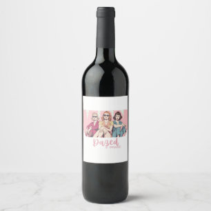 Etiqueta Para Botella De Vino Aturdida y comprometida Diseño retro mujeres despe