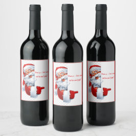 Etiqueta Para Botella De Vino "Beba - Santa está mirando, ¡pero no juzgará!"