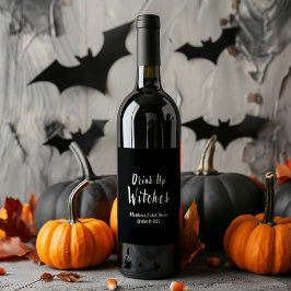 Etiqueta Para Botella De Vino Bebe Hasta el Final Bruja Etiqueta de Botella de V