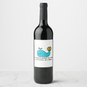 Etiqueta Para Botella De Vino Bitcoin Whale Crypto Investor & BTC Trading Design