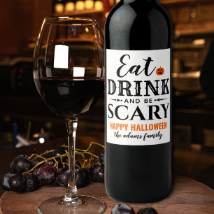 Etiqueta Para Botella De Vino Blanco Moderno Come Bebe y Sé Espantoso Halloween
