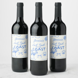 Etiqueta Para Botella De Vino Blue Last Toast Coast Bachelorette Party