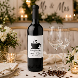 Etiqueta Para Botella De Vino Boda de café La mezcla perfecta 