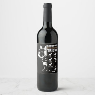 Etiqueta Para Botella De Vino Bulldog francés   Regalo de trucos frenéticos