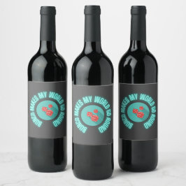 Etiqueta Para Botella De Vino Bunco Hace que mi mundo gire alrededor de Neon