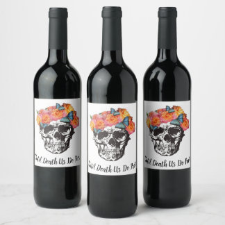 Etiqueta Para Botella De Vino Calcula Hasta La Muerte Nosotros Hacemos Las Etiqu