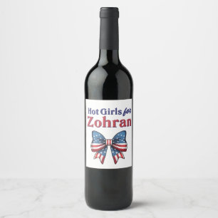 Etiqueta Para Botella De Vino Chicas Calientes Para Zohran Mamdani Alcalde de NY