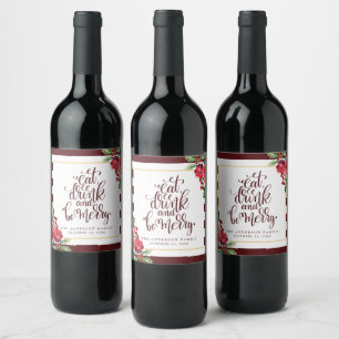 Etiqueta Para Botella De Vino Come Bebe Y Alégrate Fiesta Floral De Vacaciones