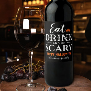 Etiqueta Para Botella De Vino Come, Bebe y Sé Espantoso Halloween Negro Moderno