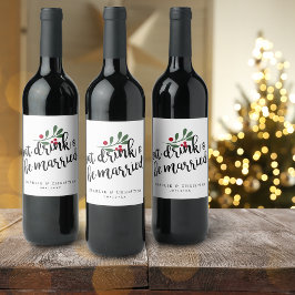 Etiqueta Para Botella De Vino Comer Beber y Casarse Bayas de Navidad