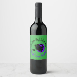 Etiqueta Para Botella De Vino Cuando las brujas van montadas cerca de Halloween