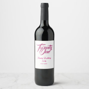 Etiqueta Para Botella De Vino cumpleaños 21 agregar nombre fecha año plantilla r