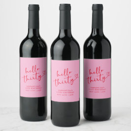 Etiqueta Para Botella De Vino Cumpleaños 30 Moderno Rosa y Rojo Hola