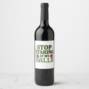Etiqueta Para Botella De Vino Deja De Mirar El Humor De Mis Navidades Sucios De