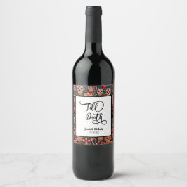 Etiqueta Para Botella De Vino Día de los muertos Till Death Engagement Party