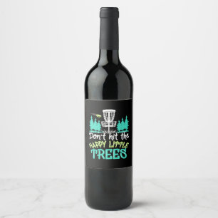 Etiqueta Para Botella De Vino Disco Golf Golpea Los Árboles Felices