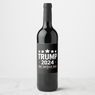 Etiqueta Para Botella De Vino Donald Trump 2024 retrotrae a Estados Unidos a las