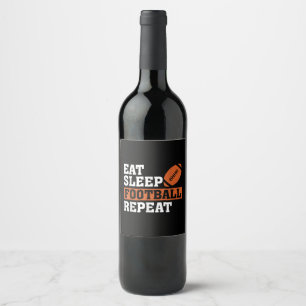 Etiqueta Para Botella De Vino Eat Sleep Football Repetir el asombroso amor Vi