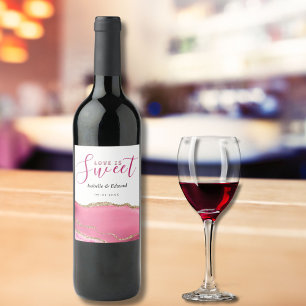 Etiqueta Para Botella De Vino El Amor Es Dulce Oro & Piedra de Ágata Rosa Bodas