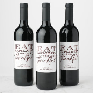 Etiqueta Para Botella De Vino El día de Acción de Gracias come y sé agradecido