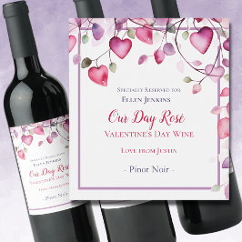 Etiqueta Para Botella De Vino El día de San Valentín de Our Day Rosé