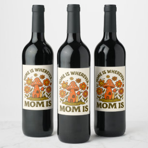 Etiqueta Para Botella De Vino El hogar es donde mamá es Día de la Madre