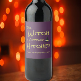 Etiqueta Para Botella De Vino Esta Bruja se está volviendo chocante
