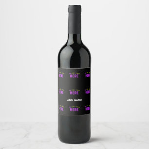 ETIQUETA PARA BOTELLA DE VINO ESTILOSO MODERNO PERSONALIZABLE NEGRO VERIFICADO D