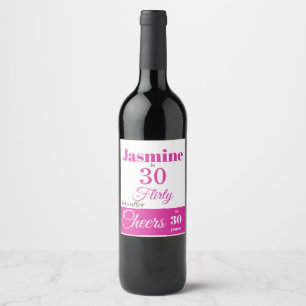 Etiqueta Para Botella De Vino Etiqueta de vino rosado caliente de 30 y Flirty