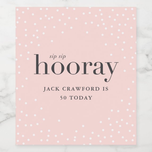 Etiqueta Para Botella De Vino etiqueta del frasco de cumpleaños de sip sip hoora (Etiqueta única)