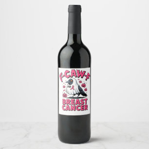 Etiqueta Para Botella De Vino F-Caw-F Cáncer de Mama Funny Crow Crow