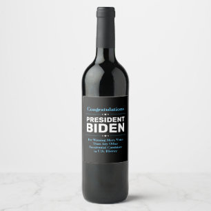 Etiqueta Para Botella De Vino Felicitaciones al presidente Biden, candidato más