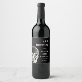 Etiqueta Para Botella De Vino Funeral 30º RIP Veintes 20s divertido cráneo Cumpl