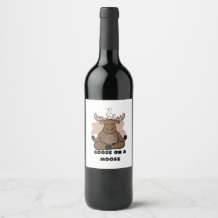 Etiqueta Para Botella De Vino Goose on the Moose Animal Funny